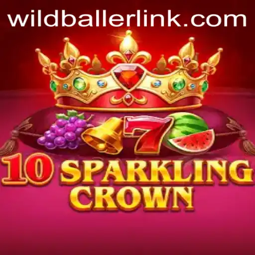 Discover the Thrilling World of 10SparklingCrown and the Exciting Wildballer Experience