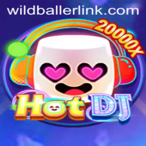 Unveiling HotDJ: The Exciting World of Wildballer