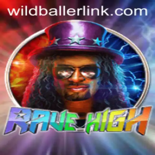 Introducing RaveHigh: The Game That Redefines Freedom and Skill with Wildballer