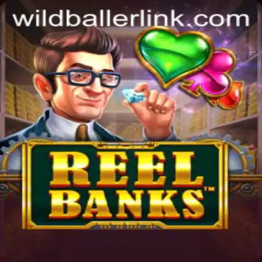 ReelBanks: The Ultimate Experience for Wildballer Enthusiasts