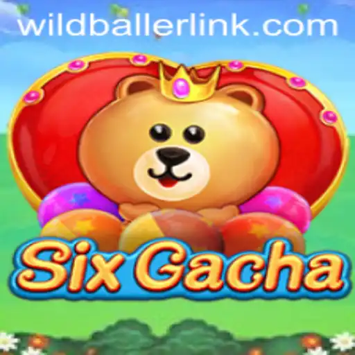 Exploring SixGacha: A Revolutionary Gaming Experience with 'Wildballer' Twist